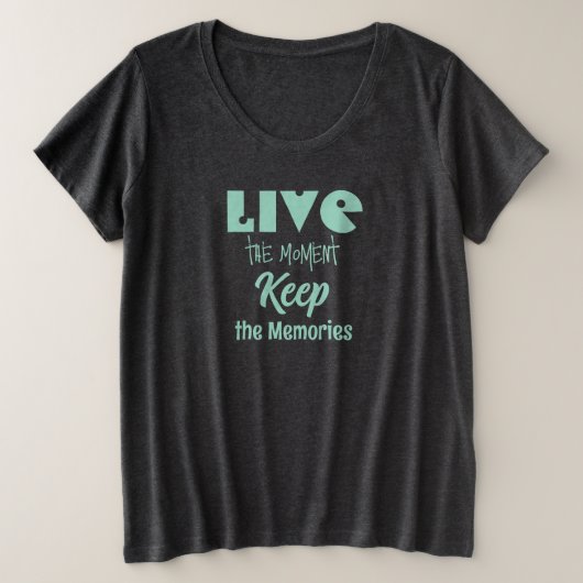 Live the Moment 保, the Memories Tシャツ (デザイン正面)