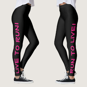 Live to Run! Run to Live! ブラック&蛍光ピンク ランニング レギンス