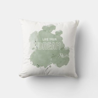 Live to Your Dream Watercolor Splash Collection" クッション