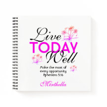 LIVE TODAY WELL Christian Journal