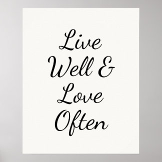 Live Well and Love Often Modern Script ポスター