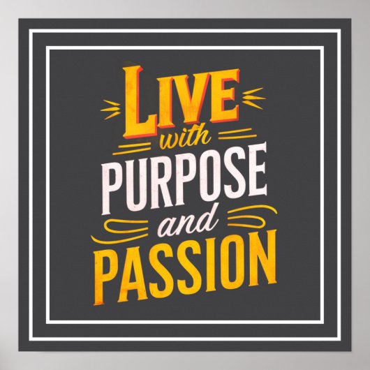 Live With Purpose And Passion Christian Quote ポスター (正面)