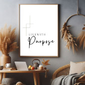 Live with Purpose Printable wall art, ポスター