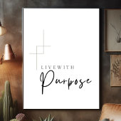 Live with Purpose Printable wall art, ポスター
