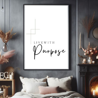 Live with Purpose Printable wall art, ポスター
