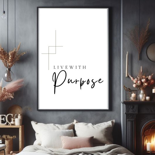 Live with Purpose Printable wall art, ポスター