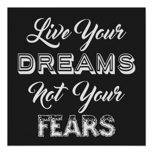 Live Your Dreamsカスタムカラーポスター ポスター (正面)