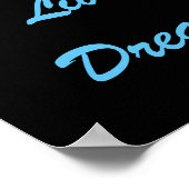 Live Your Dreams Poster ポスター (角)