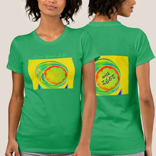 Live Your Life with サイケデリック Zest Tシャツ