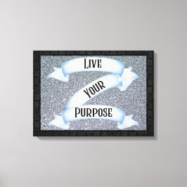 Live Your Purpose Banner Wall Art キャンバスプリント
