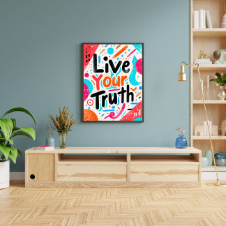 Live Your Truth Inspirational Motivating Wall Art ポスター