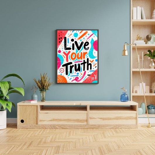 Live Your Truth Inspirational Motivating Wall Art ポスター
