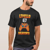 Livello 67 Sbloccato 67 Complaanno 67 Anni Videogi Tシャツ (正面)