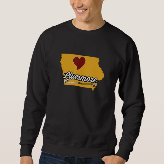 LIVERMORE IOWA IA USA Cute Souvenir Merch US City スウェットシャツ (正面)