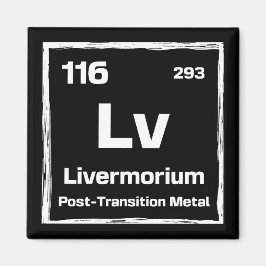 Livermorium (Lv) - Periodic Table of The Elements マグネット
