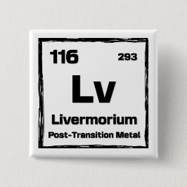 Livermorium (Lv) - Periodic Table of The Elements 缶バッジ