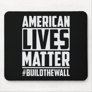 Lives Problem #buildthewall Trump Usa 2020デザイン マウスパッド
