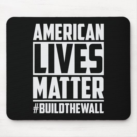 Lives Problem #buildthewall Trump Usa 2020デザイン マウスパッド (正面)