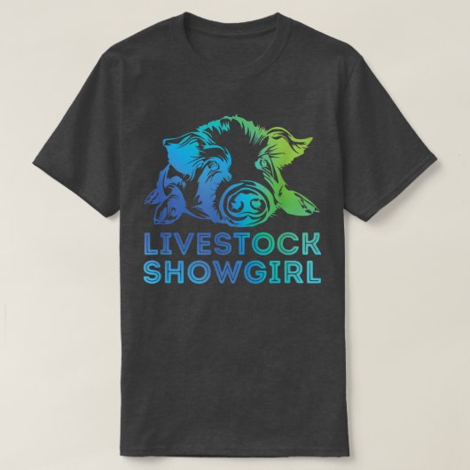Livestock Showgirl Showing Pigs At The Fair  Tシャツ (デザイン正面)