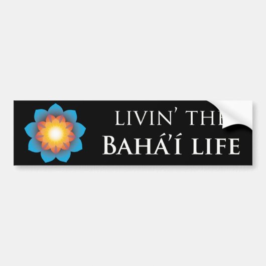 Livin Bahá'íの生命 バンパーステッカー (正面)