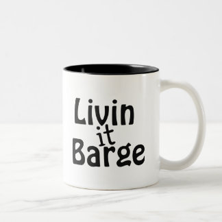 Livin it Barge ツートーンマグカップ