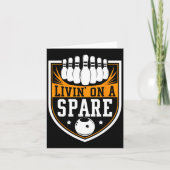 Livin On A Spare - Funny Bowling Gift  カード (正面)