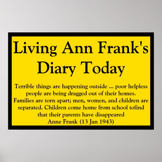 Living Ann Frank's Diary Quote ポスター (正面)