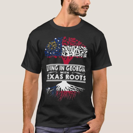 Living in Georgia with Texas Roots Tシャツ (正面)