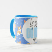 Living My 最高の Corgi  Life おもしろい Cute ガーリー Mug マグカップ (正面左)