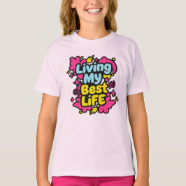 Living my best life colorful pop art graphics tシャツ