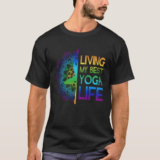 Living My Best Yoga Life colourful yoga pose manda Tシャツ (正面)