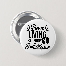 Living Testimony Bible Quote Christian Motivation 缶バッジ