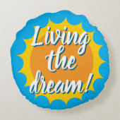 Living the dream round sunshine pillow cushion ラウンドクッション (裏面)