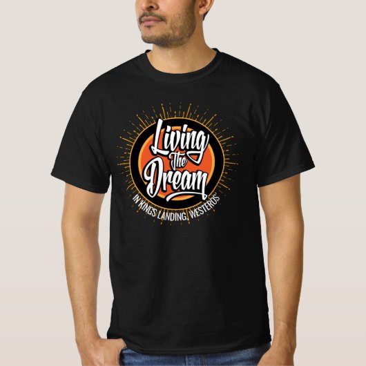 Living the Dream T-Shirt Tシャツ (正面)