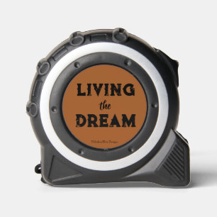 Living the Dream Tape Measure メジャー
