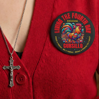 Living The Fourth Day Cursillo DeColores Rooster 缶バッジ