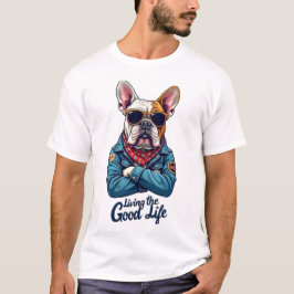 Living the Good Life Tシャツデザイン Tシャツ