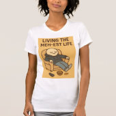 Living the Meh-est Life Tシャツ (正面)