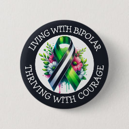 Living with Bipolar | Thriving with Courage 缶バッジ
