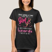 Lizard Just A Girl Who Loves Lizards for Lizard Lo Tシャツ (正面)