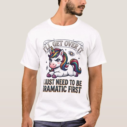 Ll Get Over It ドラマティックレインボーユニコーン ギャラクシー Tシャツ (正面)