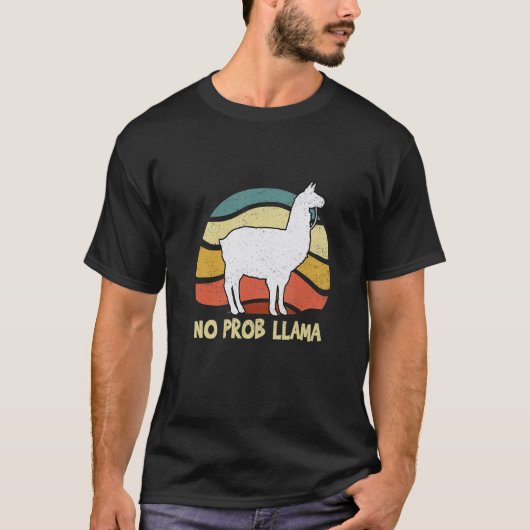 Llama Alpaca No Prob Llamas   Kids Girls Women Tシャツ (正面)