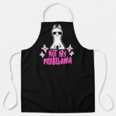 Llama Not My Probllama 瞑想 ヨガ サングラス  エプロン (正面)