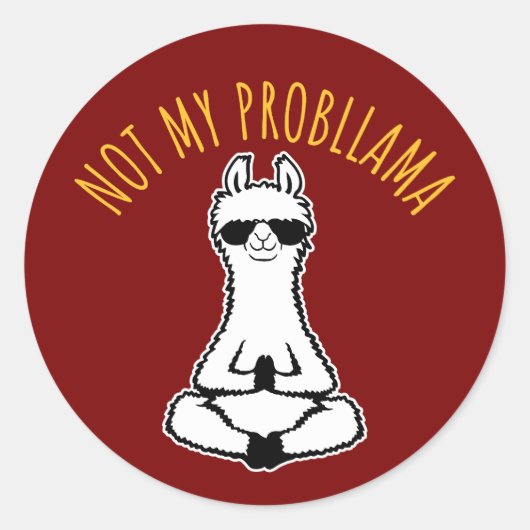 Llama Not My Probllama 瞑想 ヨガ サングラス  ラウンドシール (正面)