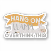 Llama Pun：オン、ラつるマはこれを考え過ぎる シール (正面)