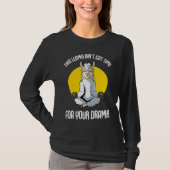 Llama This Llama Ain't Got Time  Yoga Tシャツ (正面)