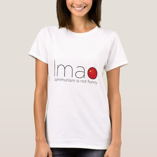 LMAO: 共産主義はおもしろいではないです Tシャツ (正面)