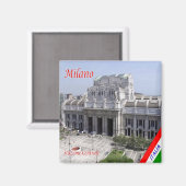 LMD013 MILAN, Stazione Centrale，イタリア，冷蔵庫 マグネット (正面/裏面)