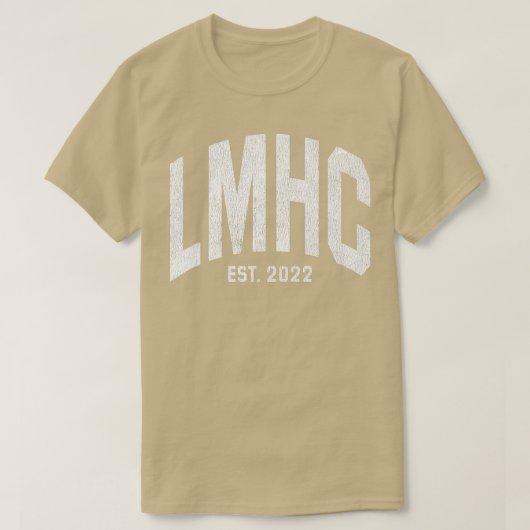 Lmhcライセンスメンタルヘルスカウンセラー卒業2 Tシャツ (デザイン正面)