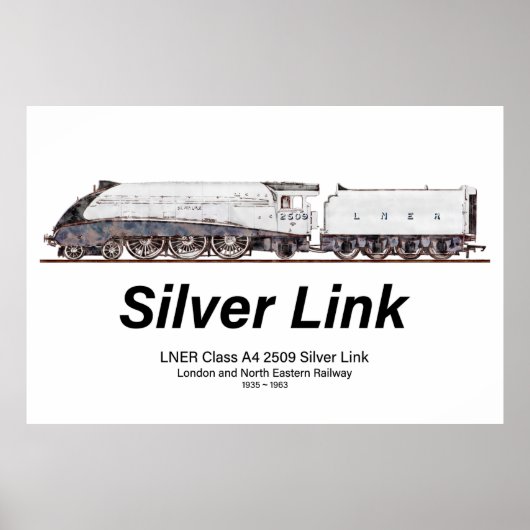 LNER Class A4 2509 Silver Link Steam Locomotive ポスター (正面)